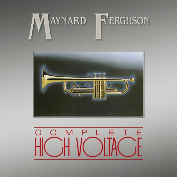 Maynard Ferguson - The Complete High Voltage