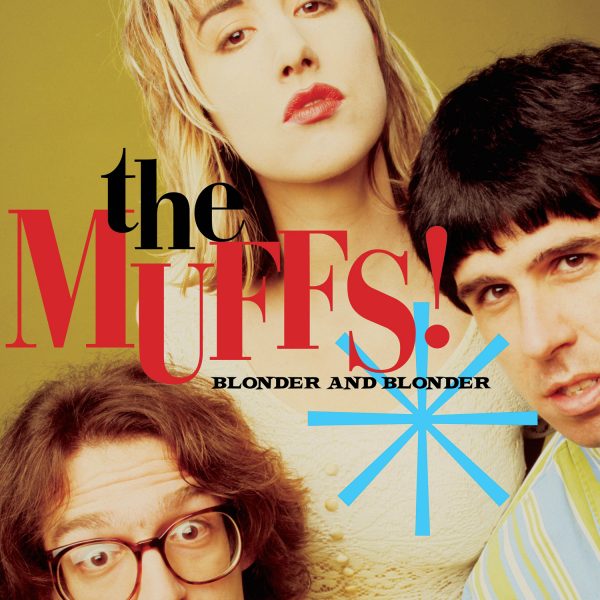 The Muffs - Blonder And Blonder