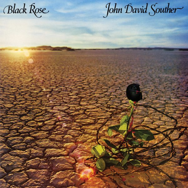JD Souther - Black Rose