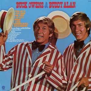 Buck Owens & Buddy Alan - Too Old To Cut The Mustard Vintage Vinyl