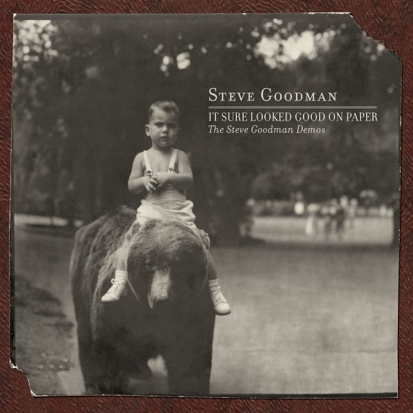 Steve Goodman - It Sure Looked Good On Paper