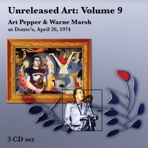 Art Pepper - Unreleased Art Vol 9