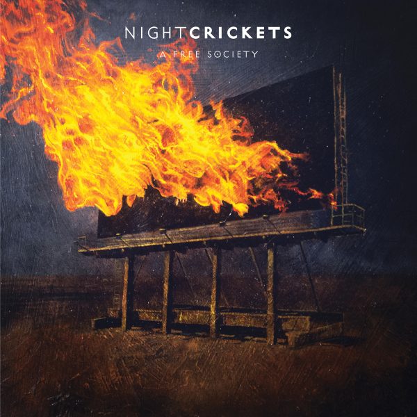 Night Crickets - A Free Society LP