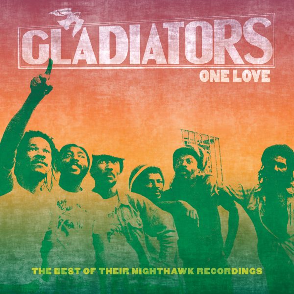 Gladiators - One Love