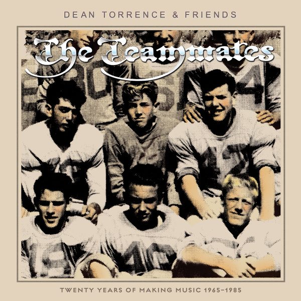 Dean Torrence and Friends – The Teammates