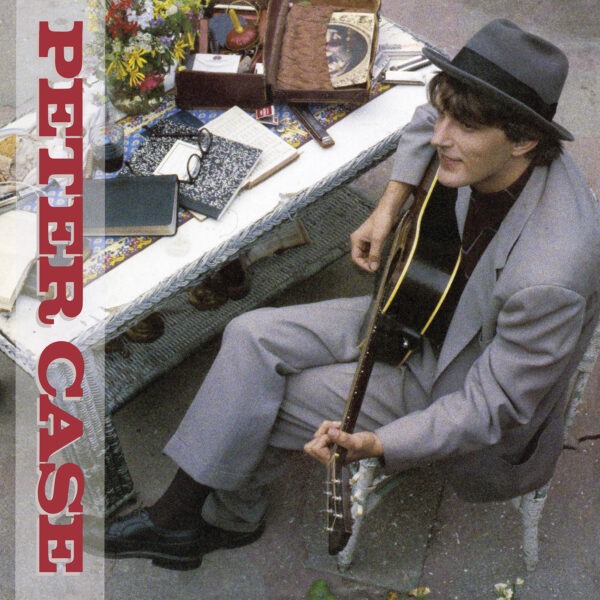 Peter Case - Peter Case