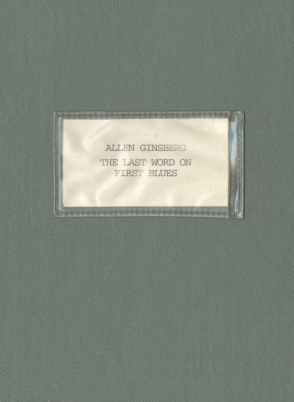 Allen Ginsberg - The Last Word On First Blues