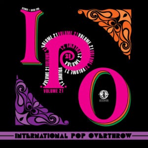 Various Artists - International Pop Overthrow: Volume 21