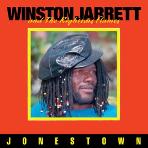 Winston Jarrett And The Righteous Flames - Jonestown