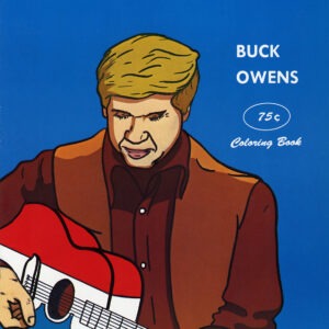 Buck Owens - Coloring Book E.P.