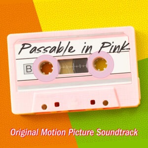 Various Artists - Passable In Pink: Original Motion Picture Soundtrack