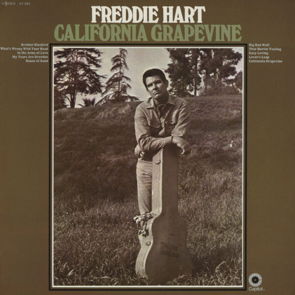 Freddie Hart - California Grapevine