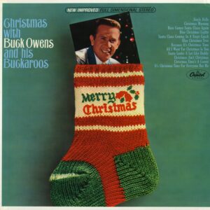 Buck Owens And His Buckaroos - Christmas With Buck Owens And His Buckaroos