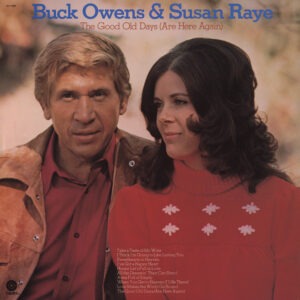 Buck Owens & Susan Raye - The Good Old Days (Are Here Again)