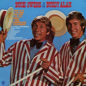 Buck Owens & Buddy Alan - Too Old To Cut The Mustard