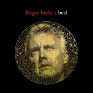 Roger Taylor - Best