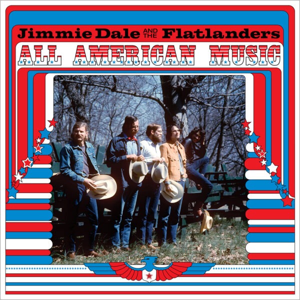 The Flatlanders – All American Music