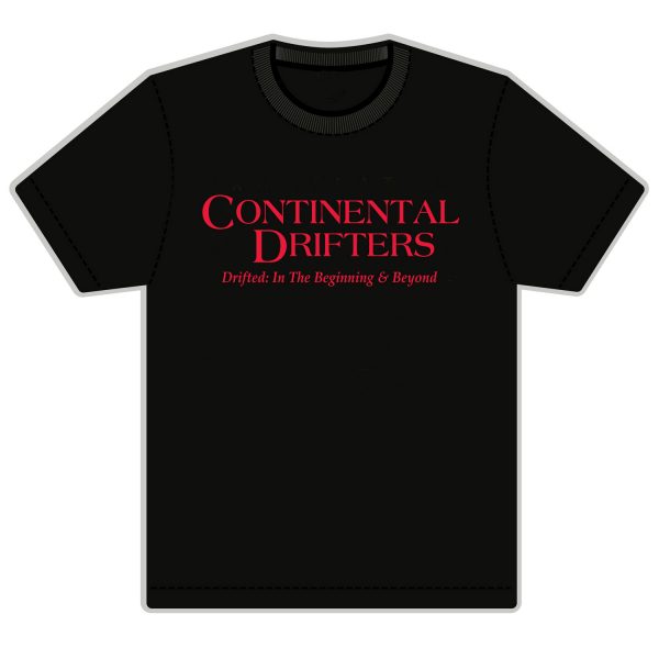 Continental Drifters - Drifted T-Shirt