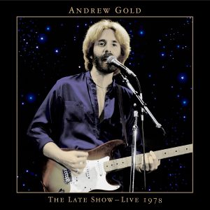 Andrew Gold - The Late Show – Live 1978