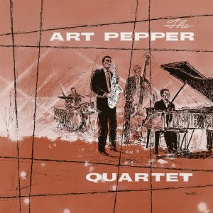 The Art Pepper Quartet - The Art Pepper Quartet