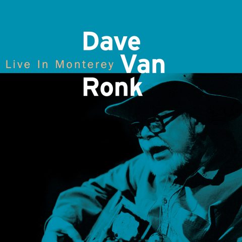 Van Ronk - Live In Monterey OV-83