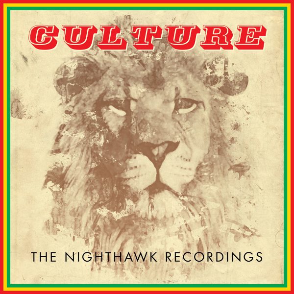 Culture - The Nighthawk Recordings