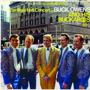 Buck Owens - Carnegie Hall Concert With Buck Owens And His Buckaroos