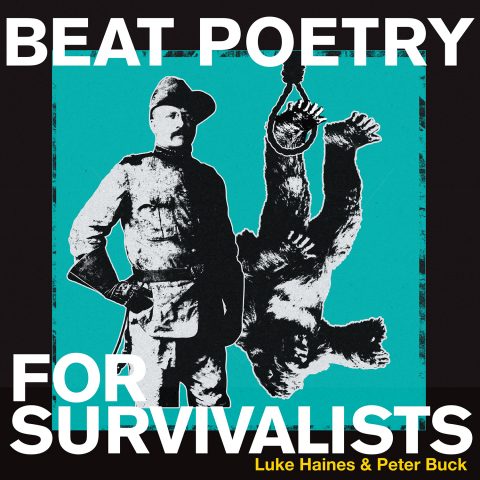 Haines-Buck - Beat Poetry For Survivalists OV-366
