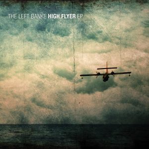 The Left Banke – High Flyer EP