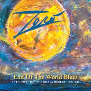 Zero - End Of The World Blues