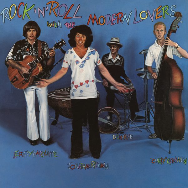 Jonathan Richman – Rock 'n' Roll With The Modern Lovers