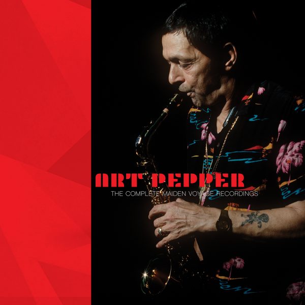 Art Pepper - The Complete Maiden Voyage Recordings
