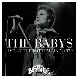 The Babys - Live At The Bottom Line, 1979