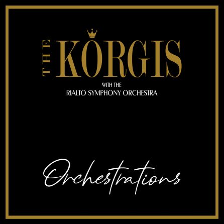 Korgis - Orchestrations OV-534