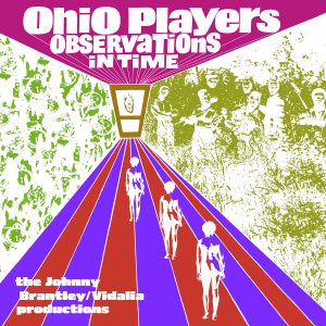 Ohio Players - Observations In Time