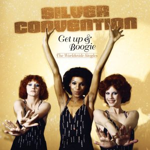 Silver Convention - Get Up & Boogie
