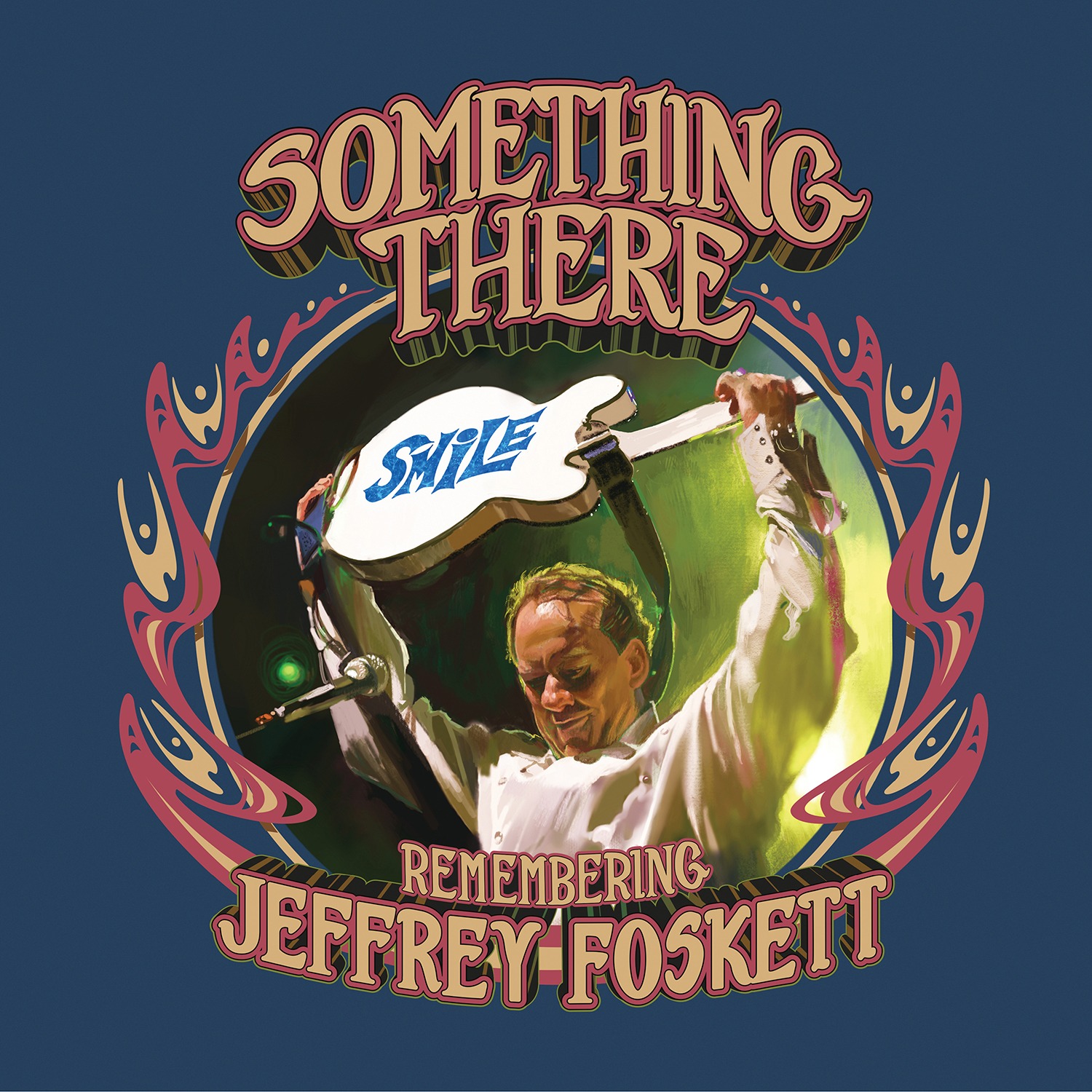 Jeffrey Foskett – Something There – Remembering Jeffrey Foskett