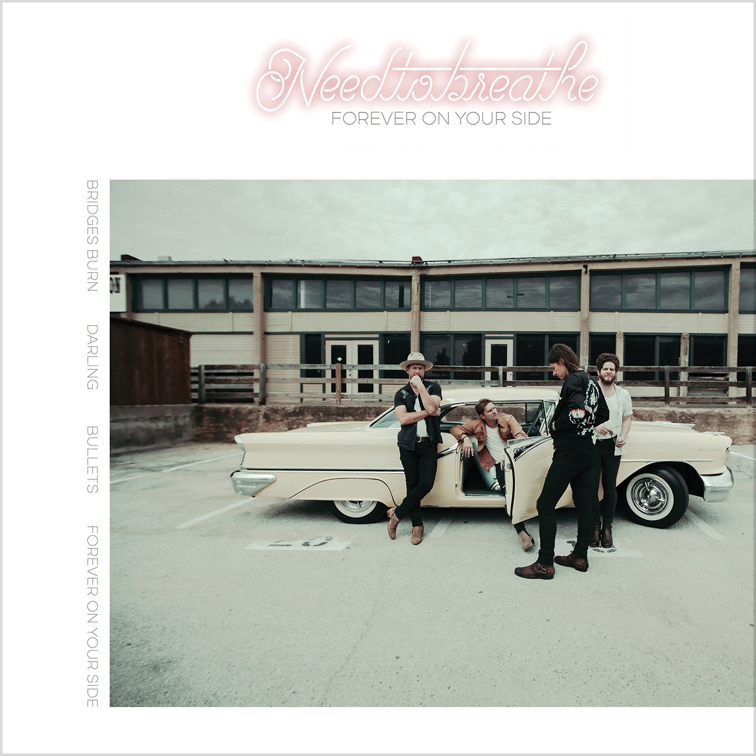 Needtobreathe – Forever On Your Side