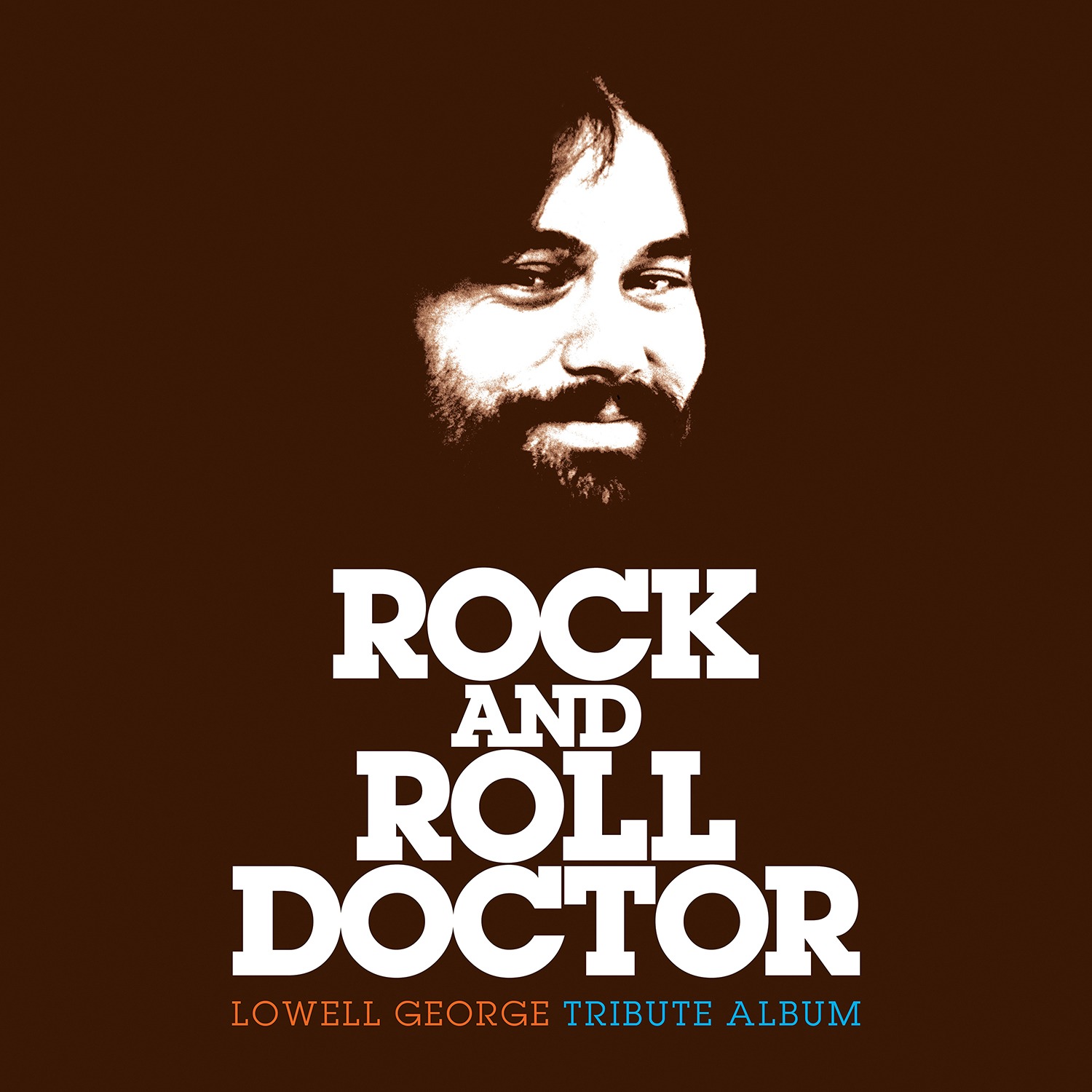 Various Artists – Rock And Roll Doctor: Lowell George Tribute Album