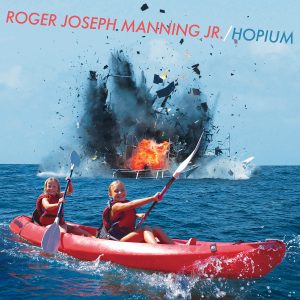 Roger Joseph Manning Jr. – Hopium